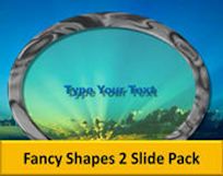 Fancy Shapes 2 Slide Pack