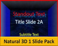 Natural 3D Slide Pack